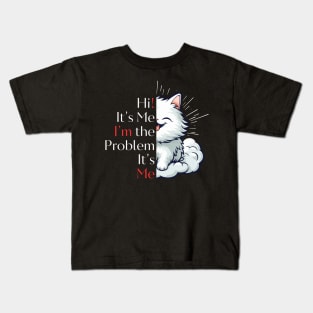 cute cat "It's Me, I'am the Problem", taylors version 1998 Kids T-Shirt